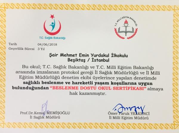 Şair Mehmet Emin Yurdakul İlkokulu Olarak Beslenme Dostu Okul" Sertifikasını Almaya Hak Kazandık!..